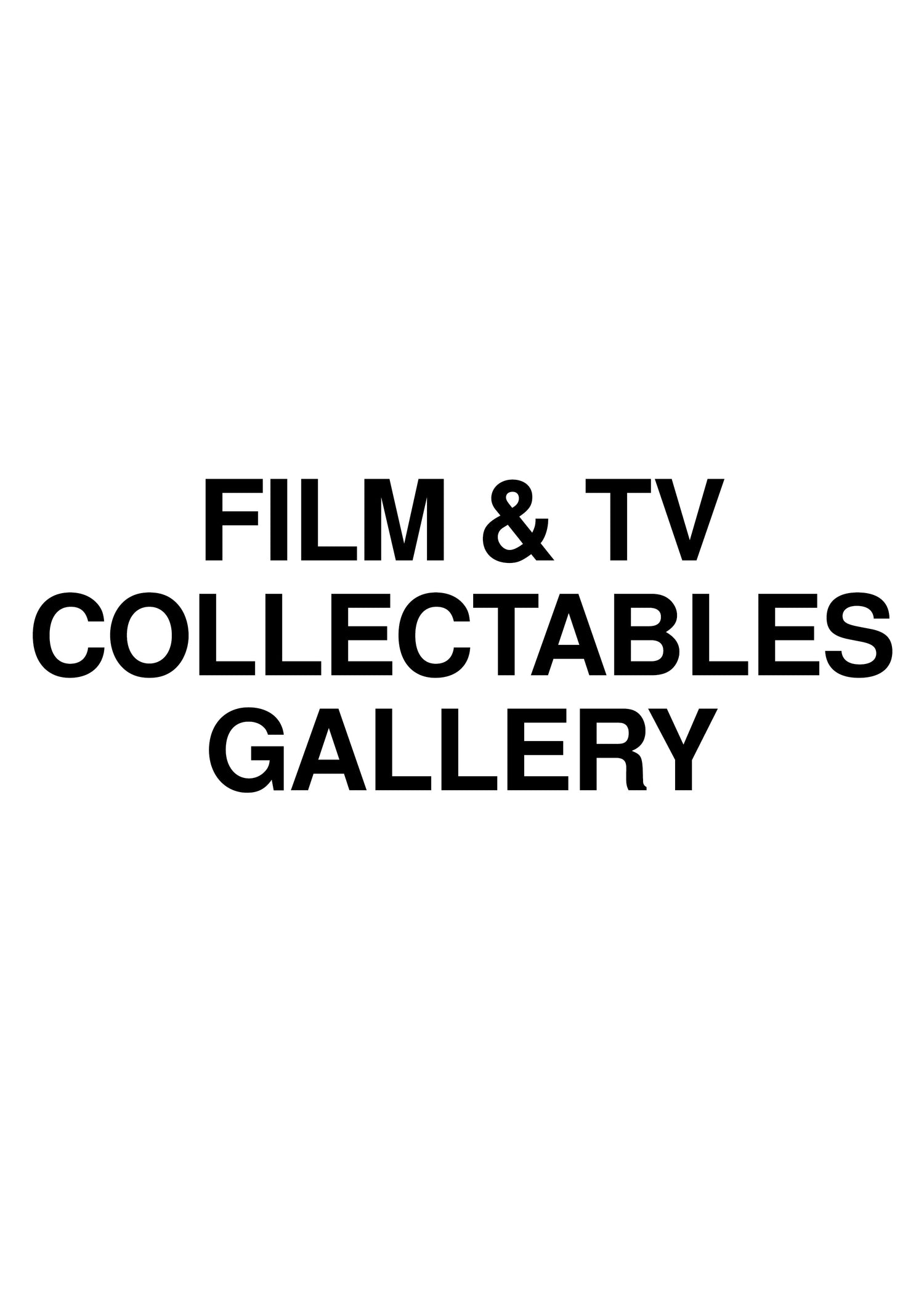 FILM & TV - COLLECTABLES - GALLERY