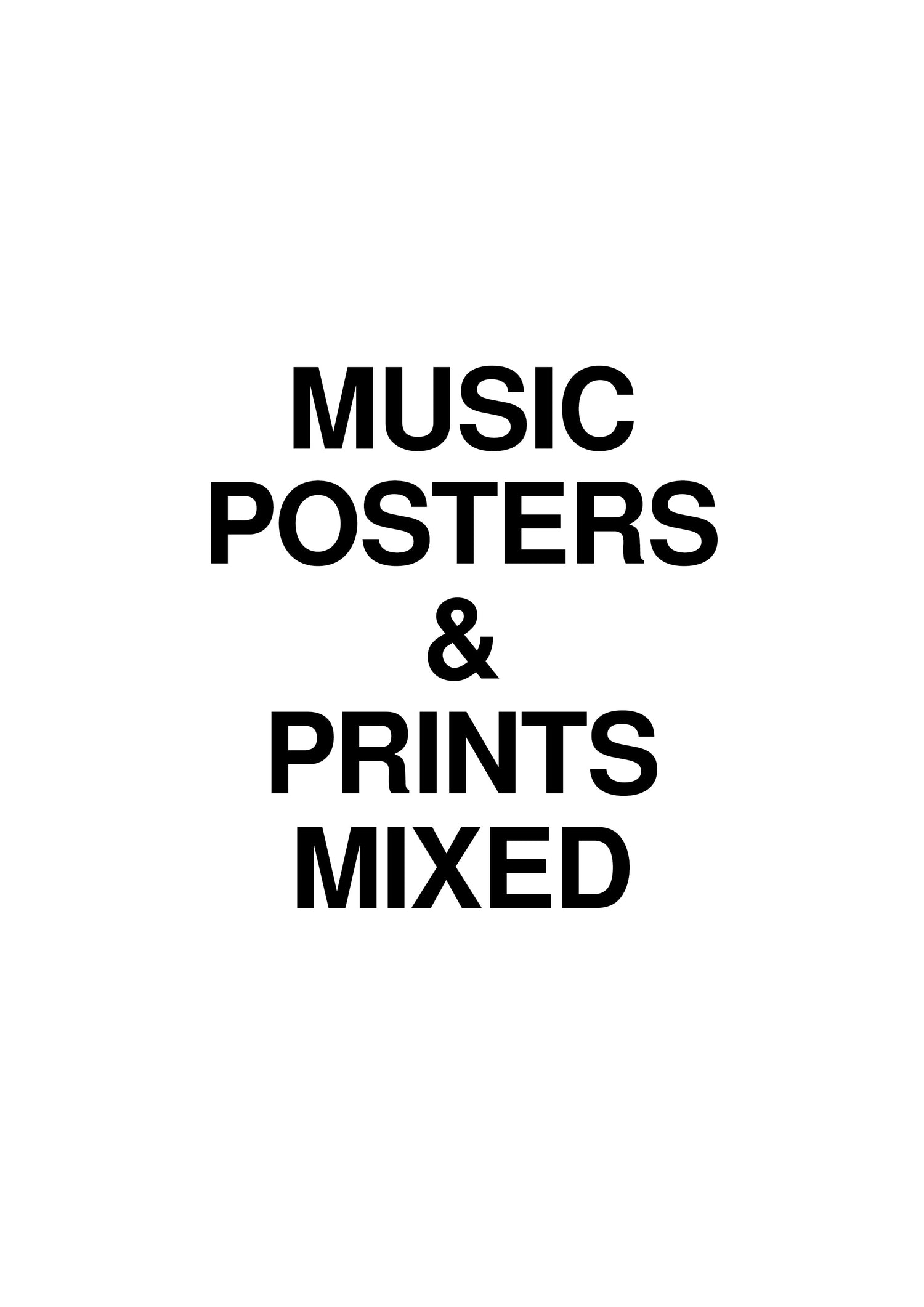 MUSIC - POSTERS & PRINTS - GALLERY